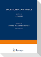 Low Temperature Physics II / Kältephysik II