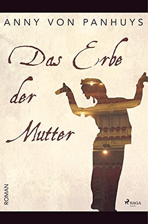 Panhuys, Anny von. Das Erbe der Mutter. SAGA Books ¿ Egmont, 2019.