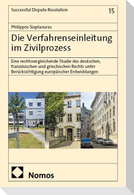 Die Verfahrenseinleitung im Zivilprozess
