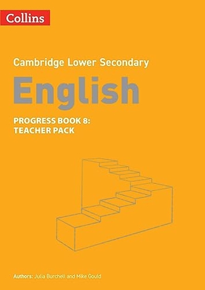 Burchell, Julia / Mike Gould. Collins Cambridge Lower Secondary English. HarperCollins UK, 2024.