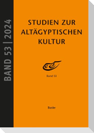 Studien zur Altägyptischen Kultur Band 53