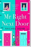Mr Right Next Door