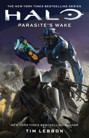 Lebbon, Tim. Halo: Parasite's Wake. Gallery Books, 2026.