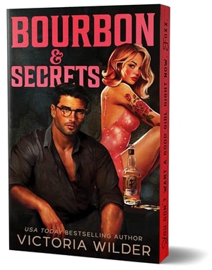 Wilder, Victoria. Bourbon & Secrets (Deluxe Edition). Sourcebooks, 2026.
