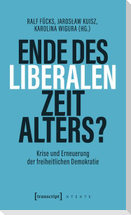 Ende des liberalen Zeitalters?