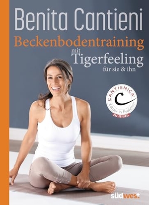 Cantieni, Benita. Beckenbodentraining mit Tigerfeeling - für sie und ihn. Suedwest Verlag, 2025.