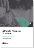 A Path to Financial Freedom