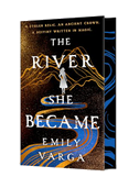 The River She Became