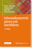 Informatikunterricht planen und durchführen