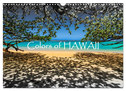 Colors of HAWAII (Wandkalender 2025 DIN A3 quer), CALVENDO Monatskalender