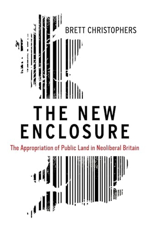 Christophers, Brett. The New Enclosure - The Appropriation of Public Land in Neoliberal Britain. Verso, 2018.