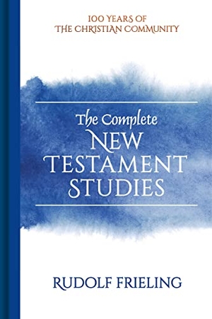 Frieling, Rudolf. The Complete New Testament Studies. Floris Books, 2021.
