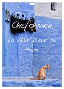 Chefchauen, la ville bleue du Maroc (Calendrier mural 2024 DIN A4 horizontal), CALVENDO calendrier mensuel