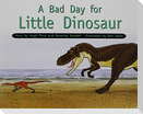 A Bad Day for Little Dinosaur