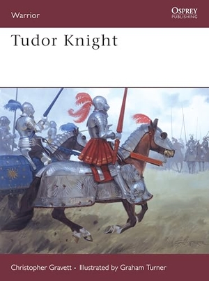 Gravett, Christopher. Tudor Knight. Bloomsbury USA, 2006.