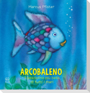 Arcobaleno, il pesciolino più bello di tutti i mari
