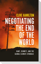 Negotiating the End of the World