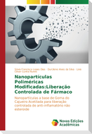 Nanopartículas Poliméricas Modificadas: Liberação Controlada de Fármaco