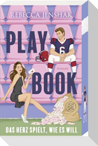Playbook - Das Herz spielt, wie es will