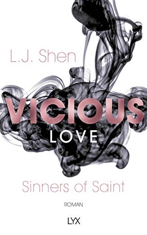 Shen, L. J.. Vicious Love. LYX, 2018.