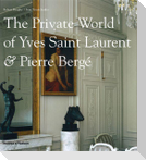 The Private World of Yves Saint Laurent & Pierre Berge