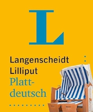 Langenscheidt Lilliput Plattdeutsch - Plattdeutsch-Hochdeutsch / Hochdeutsch-Plattdeutsch im Miniformat. Langenscheidt bei PONS, 2023.