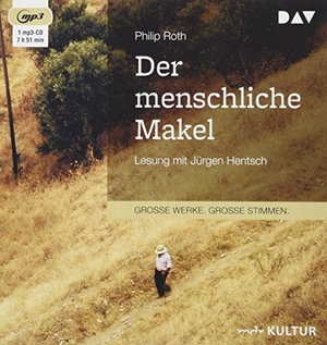 Roth, Philip. Der menschliche Makel - Lesung mit Jürgen Hentsch. Audio Verlag Der GmbH, 2019.