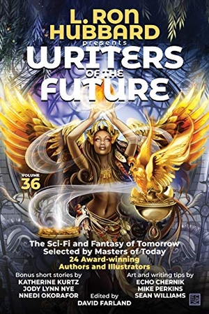 Hubbard, L Ron / Dibble, Andy et al. L. Ron Hubbard Presents Writers of the Future Volume 36 - Bestselling Anthology of Award-Winning Science Fiction and Fantasy Short Stories. Galaxy Press (CA), 2020.