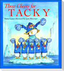 Three Cheers for Tacky