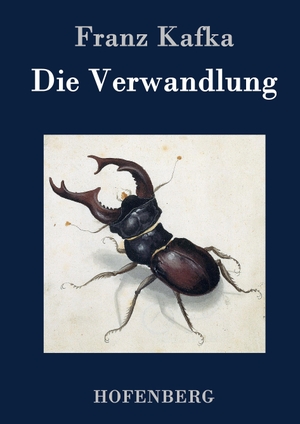 Franz Kafka. Die Verwandlung. Hofenberg, 2015.