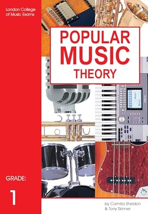 Sheldon, Camilla / Tony Skinner. Popular Music Theory: Grade 1. Mel Bay Publications, 2006.