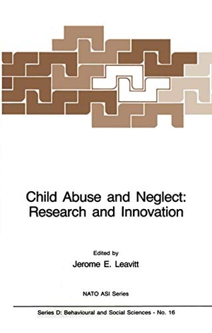 Leavitt, J. (Hrsg.). Child Abuse and Neglect: Research and Innovation. Springer Netherlands, 2011.