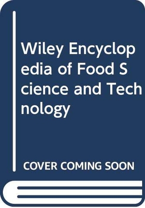 Francis, Frederick J / Bruhn, Christine M et al. Wiley Encyclopedia of Food Science and Technology, Volume 3. Wiley, 1999.