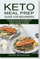 Keto Meal Prep Guide for Beginners