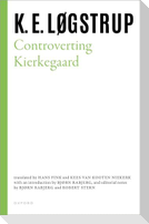 Controverting Kierkegaard