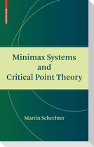 Minimax Systems and Critical Point Theory