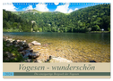 Vogesen - wunderschön (Wandkalender 2024 DIN A3 quer), CALVENDO Monatskalender