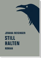 Still halten