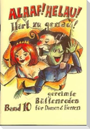 Alaaf! Helau! Hört zu genau! Band 10