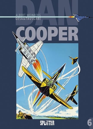 Weinberg, Albert. Dan Cooper Gesamtausgabe 06. Splitter Verlag, 2017.