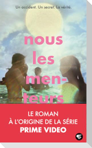 Nous les menteurs