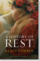 A History of Rest