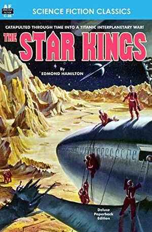 Hamilton, Edmond. The Star Kings. Armchair Fiction & Music, 2012.