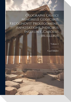 Geographi Graeci Minores.E Codicibus Recognovit Prolegomenis Annotatione Indicibus Instruxit...Carolus Mullerus; Volume 2