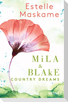 Mila & Blake: Country Dreams