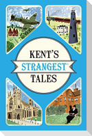 Kent's Strangest Tales