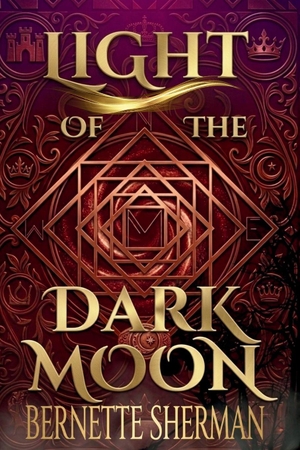 Sherman, Bernette. Light of the Dark Moon. Mount Hope Media, LLC, 2023.