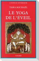 Le Yoga de l'Eveil