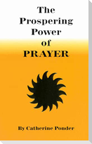 THE PROSPERING POWER OF PRAYER