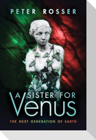 A Sister for Venus